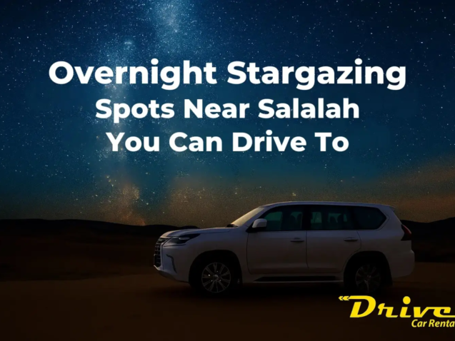 Overnight Stargaziing Spots Near Salalah You Can Drive To